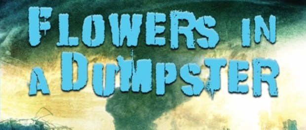 top-imageflowers-in-a-dumpster-full-cover-small